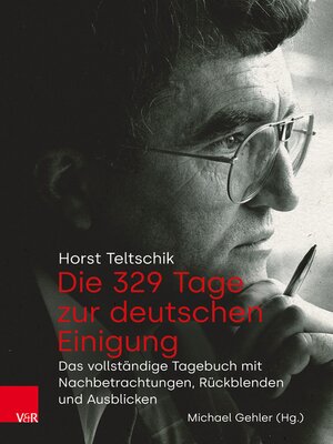 cover image of Die 329 Tage zur deutschen Einigung